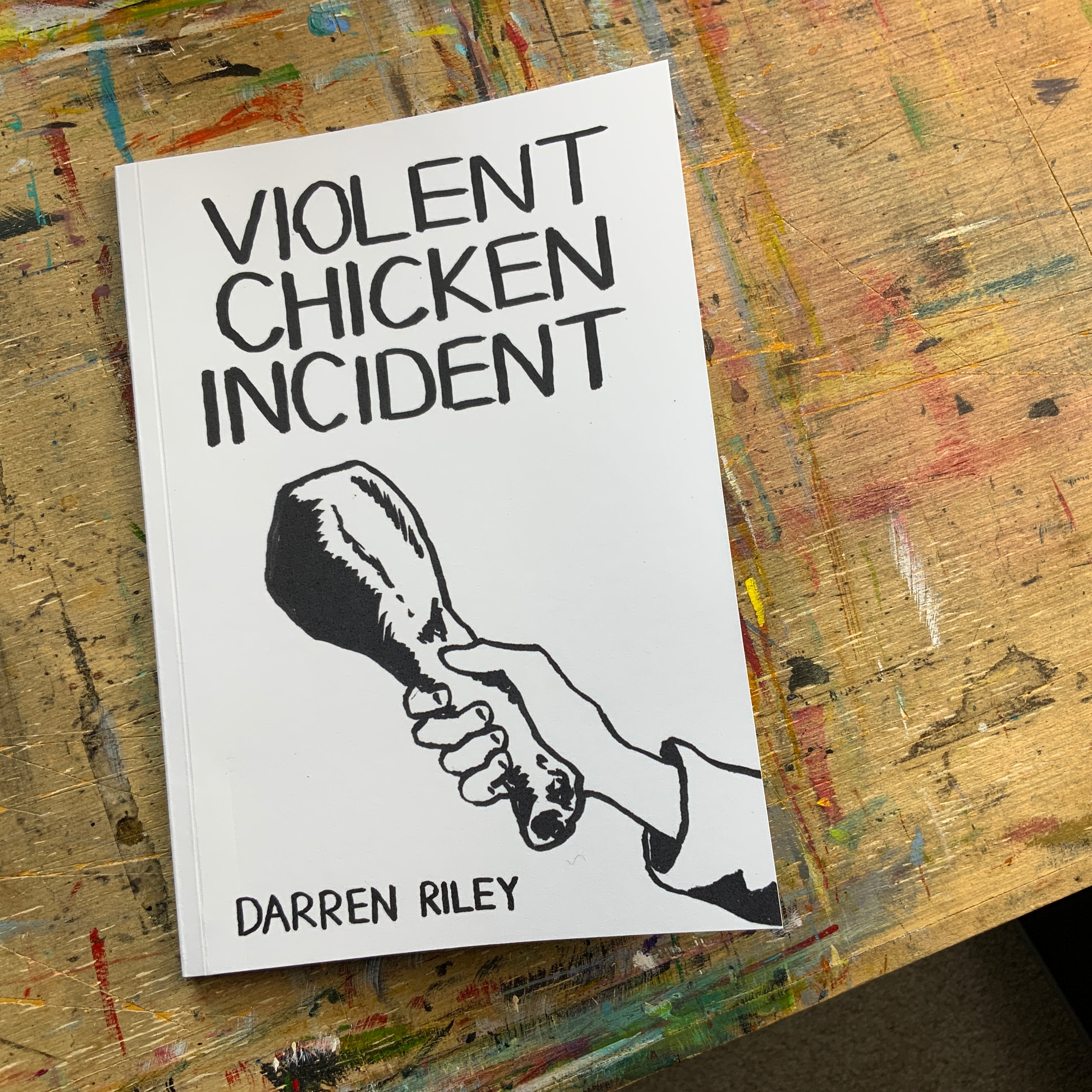 Violent Chicken Incident